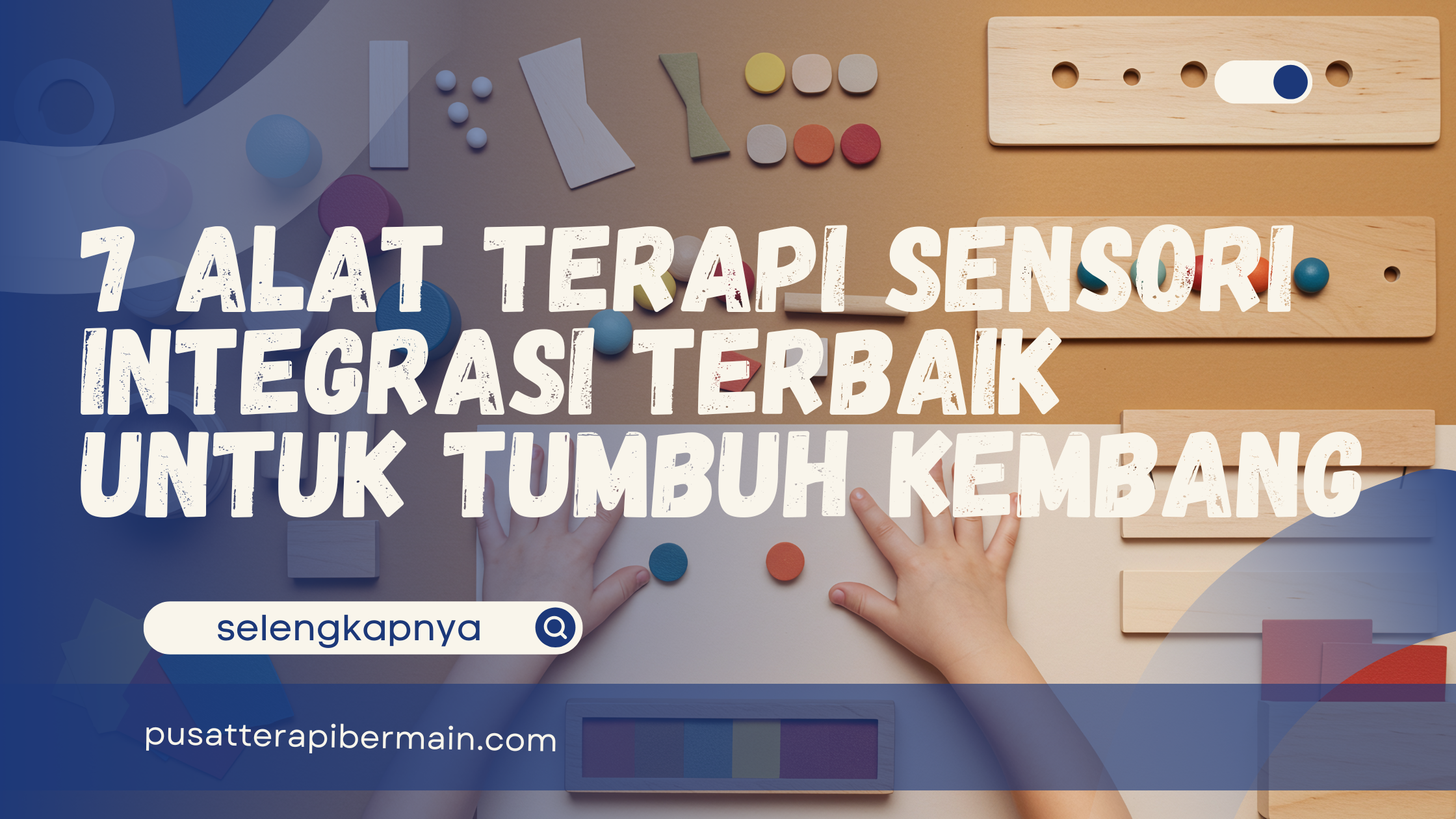 Alat Terapi Sensori Integrasi