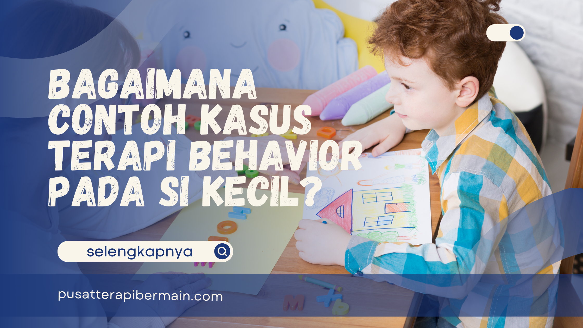 contoh kasus terapi behavior