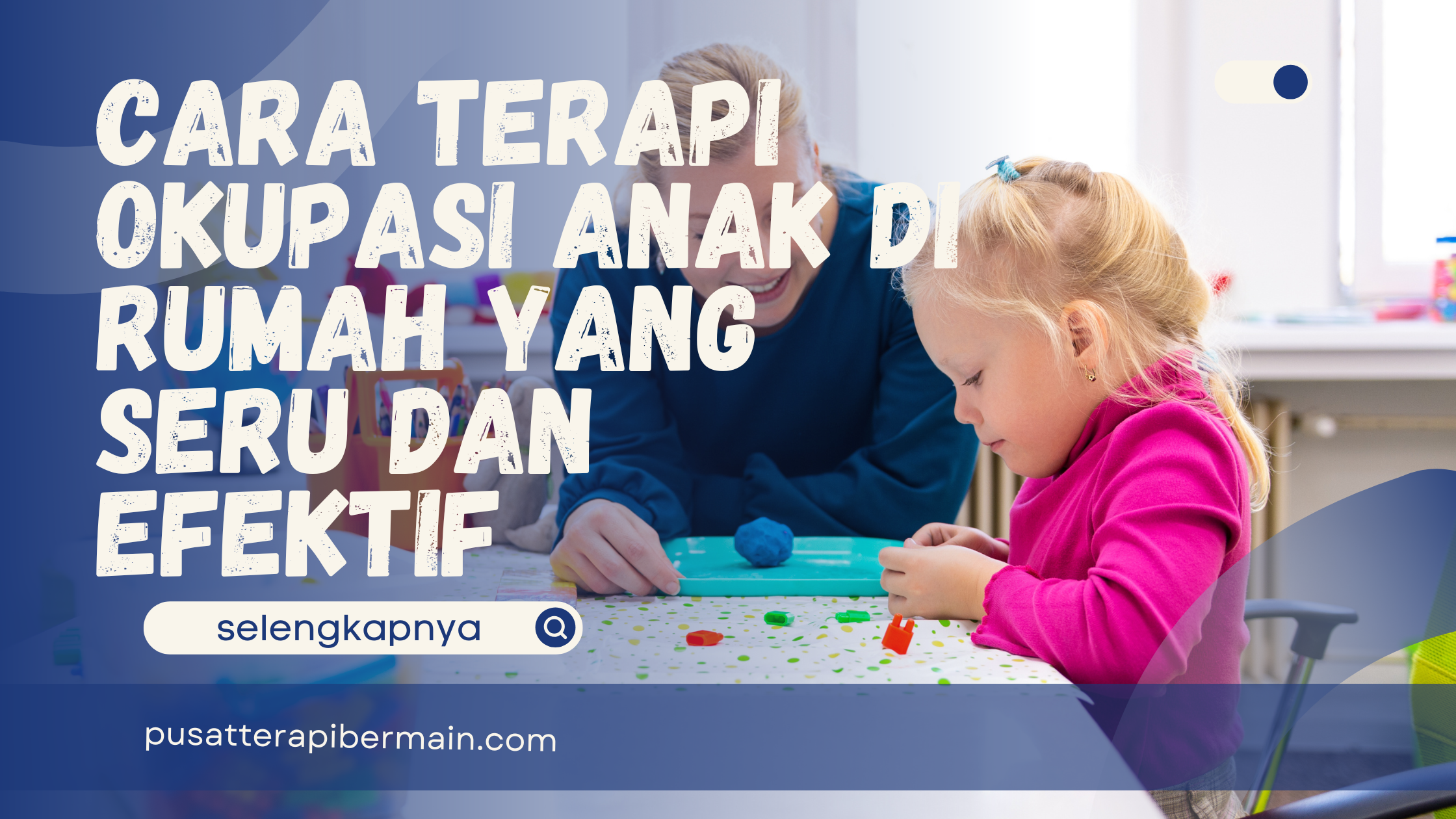 cara terapi okupasi anak
