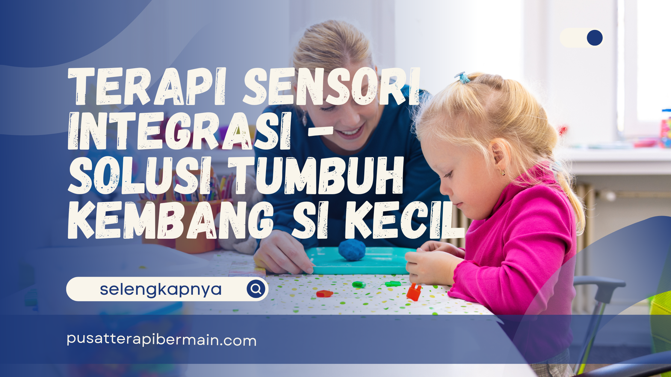 terapi sensori integrasi