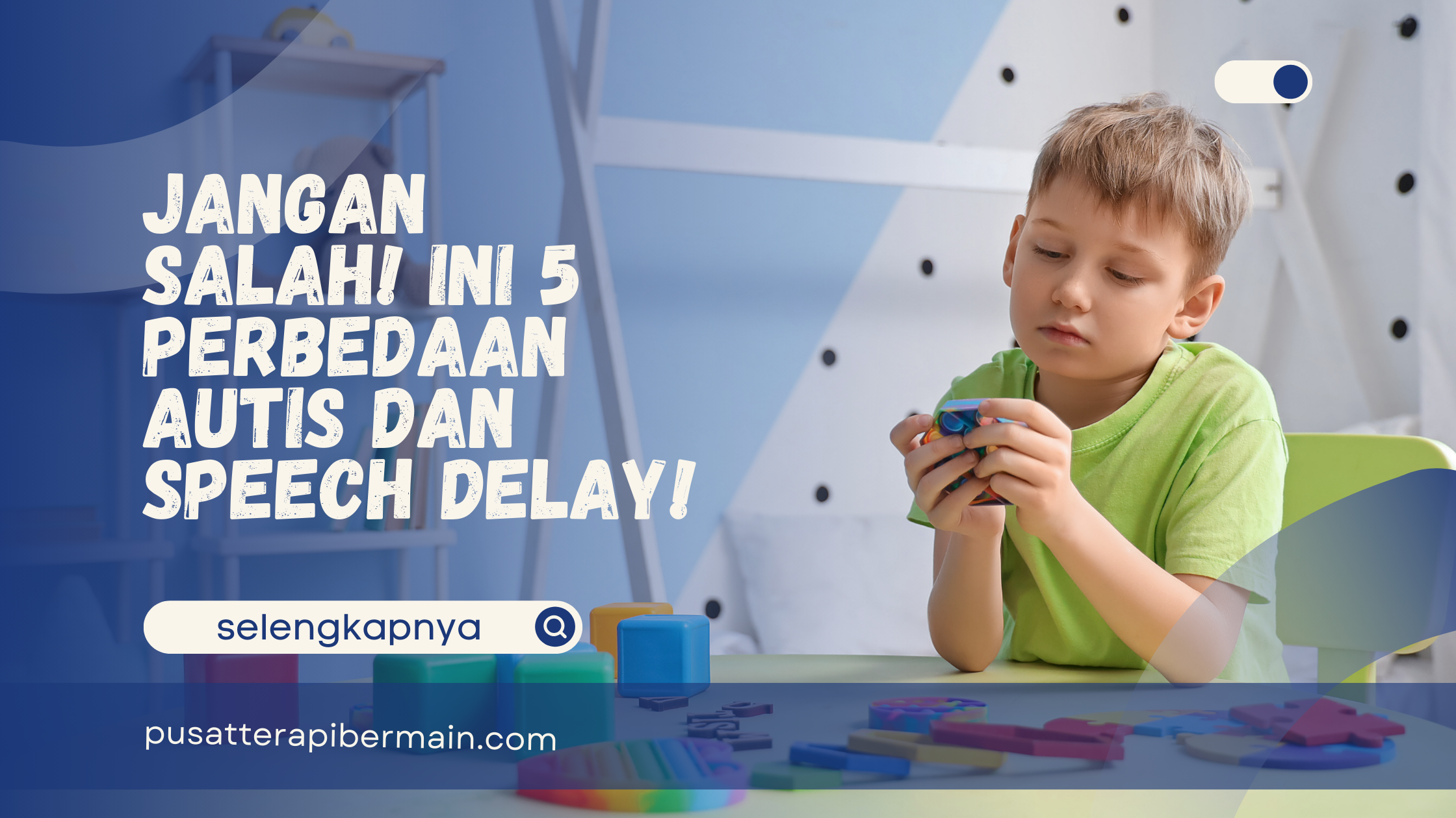perbedaan autis dan speech delay