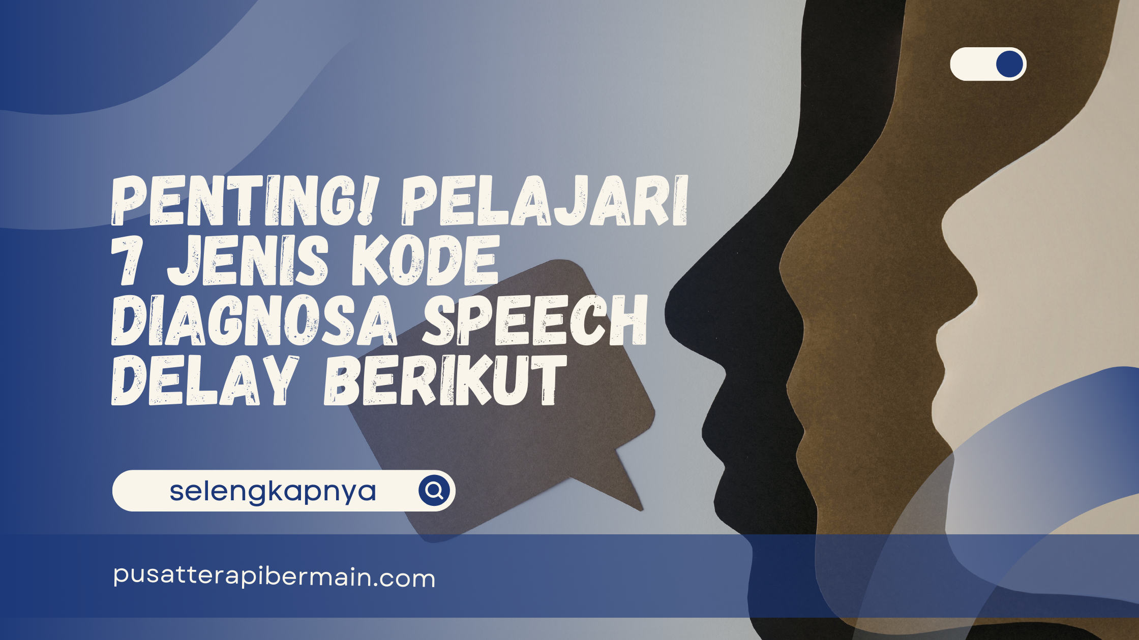 kode diagnosa speech delay