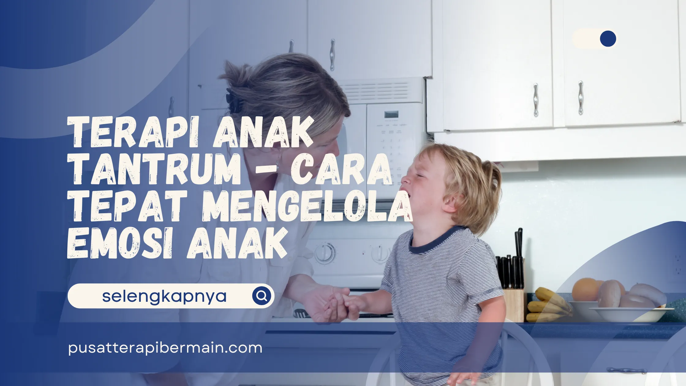 Terapi Anak Tantrum