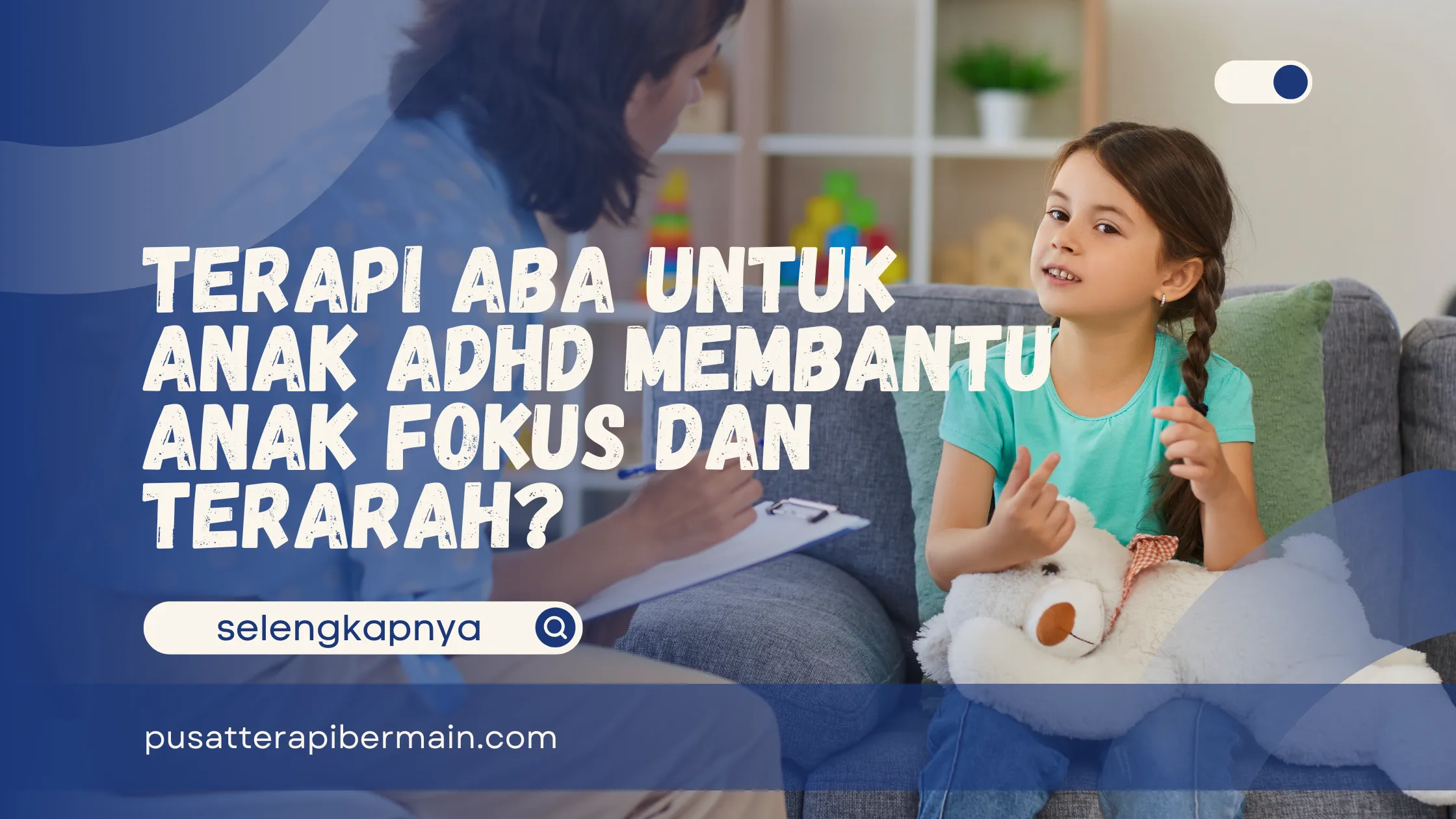 Terapi ABA untuk Anak ADHD
