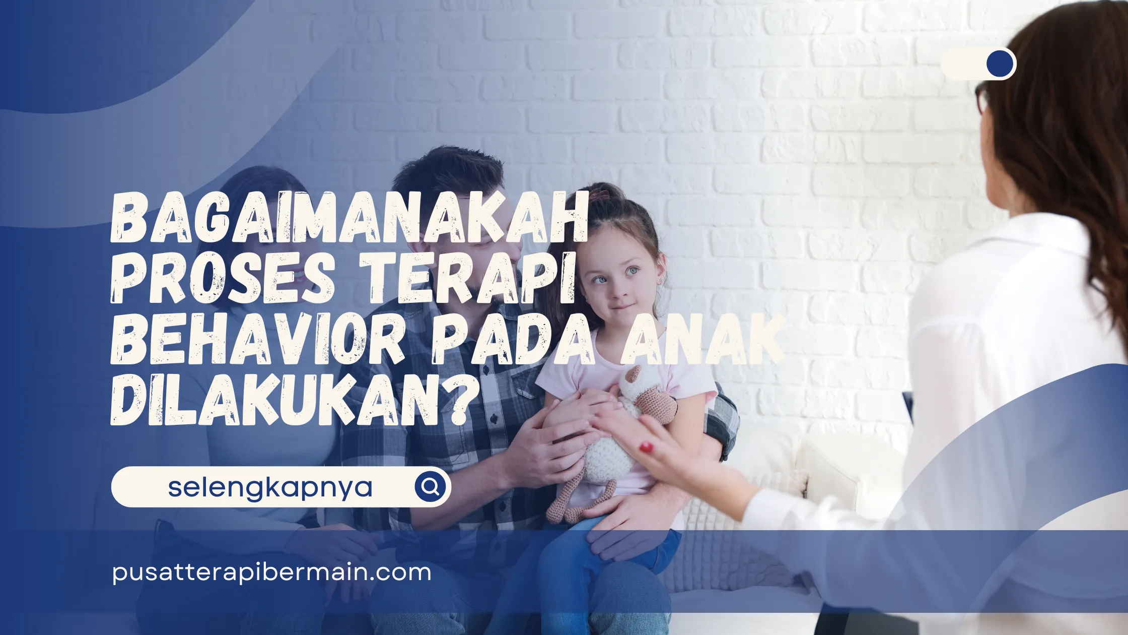 Terapi Behavior pada Anak Dilak