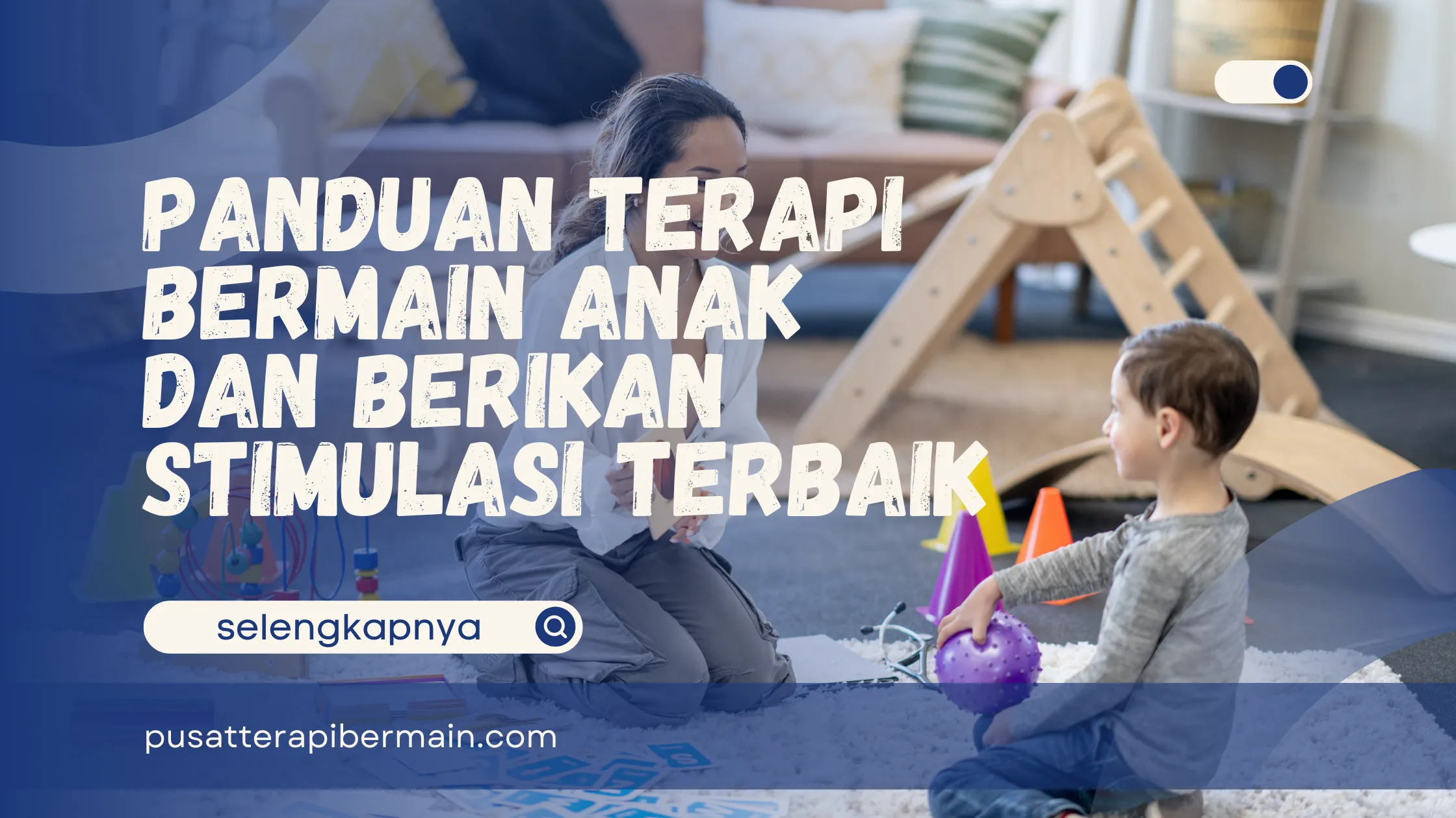 Panduan Terapi Bermain Anak