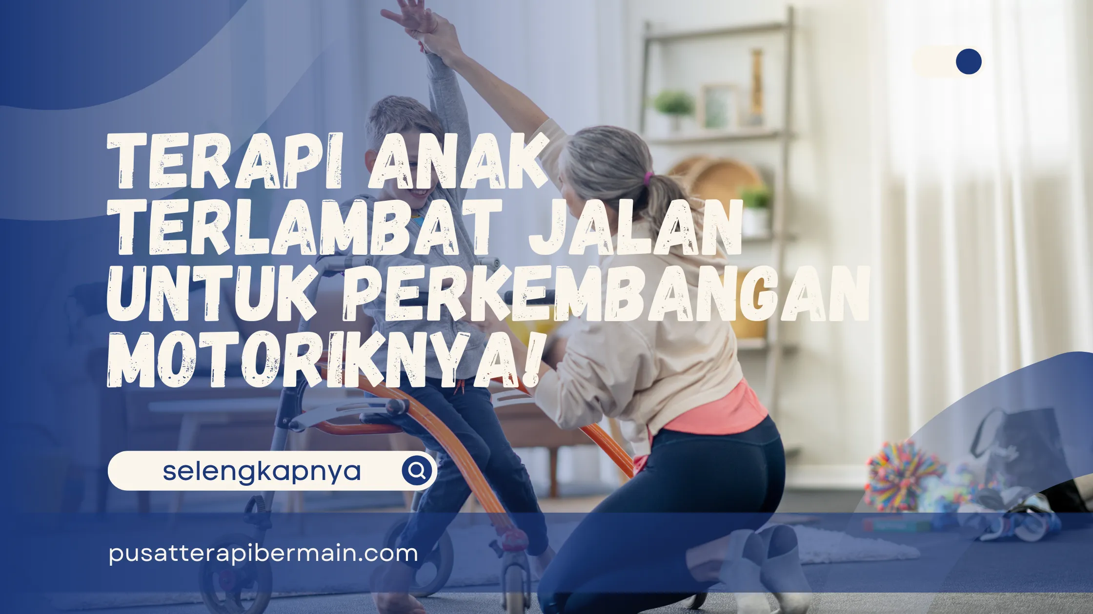 Tujuan Terapi Sensori Integrasi