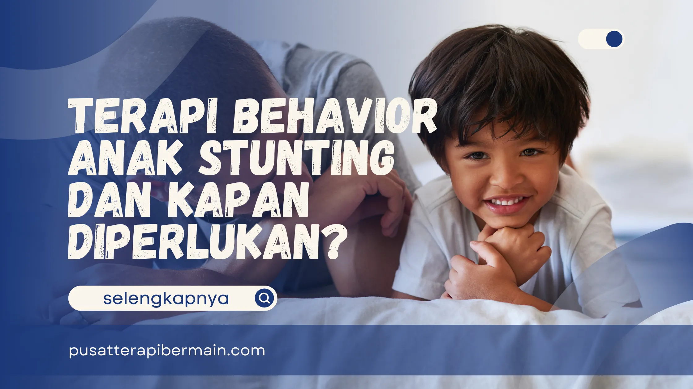 Terapi Behavior Anak Stunting