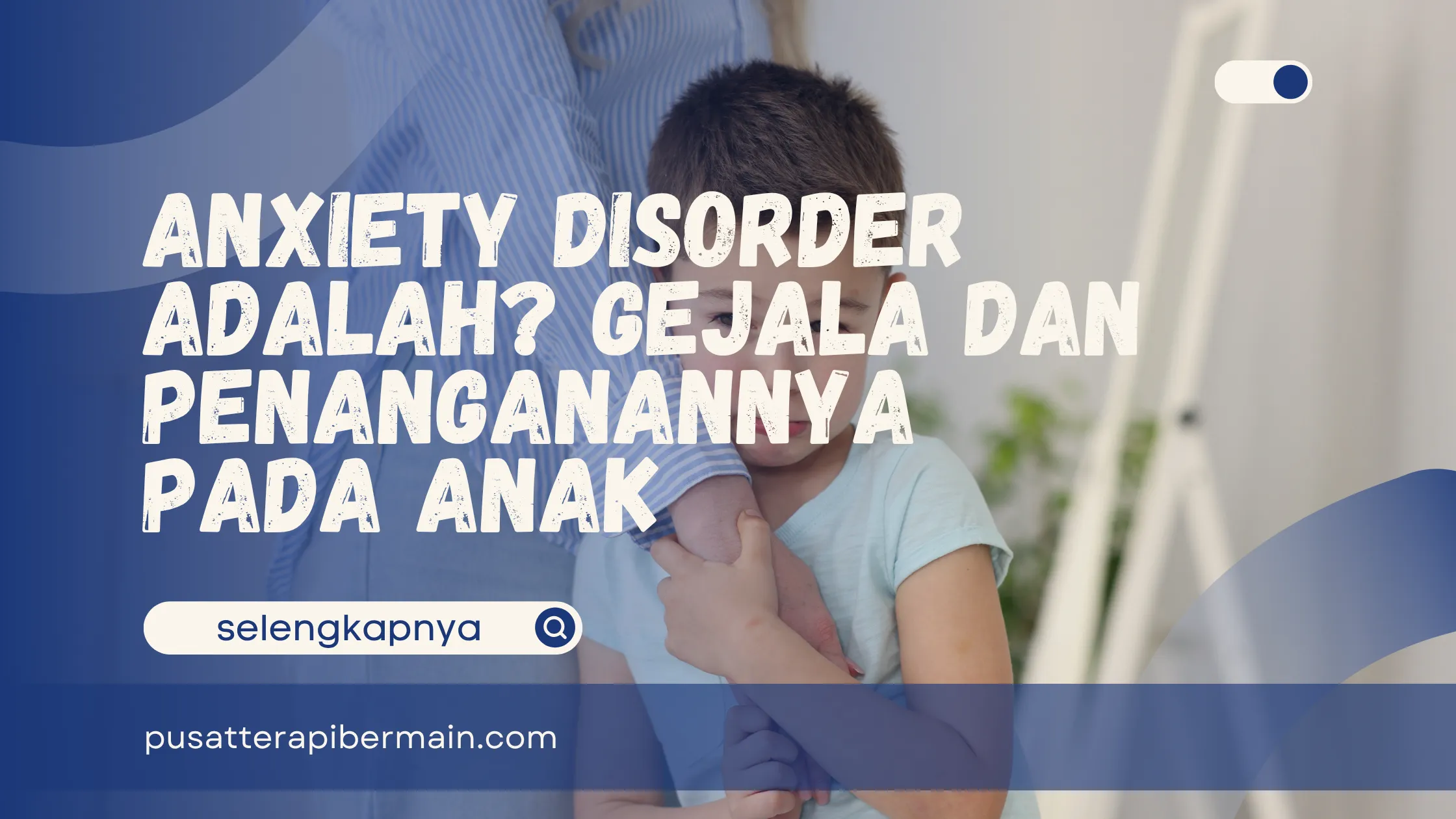 Anxiety Disorder Adalah